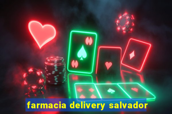 farmacia delivery salvador